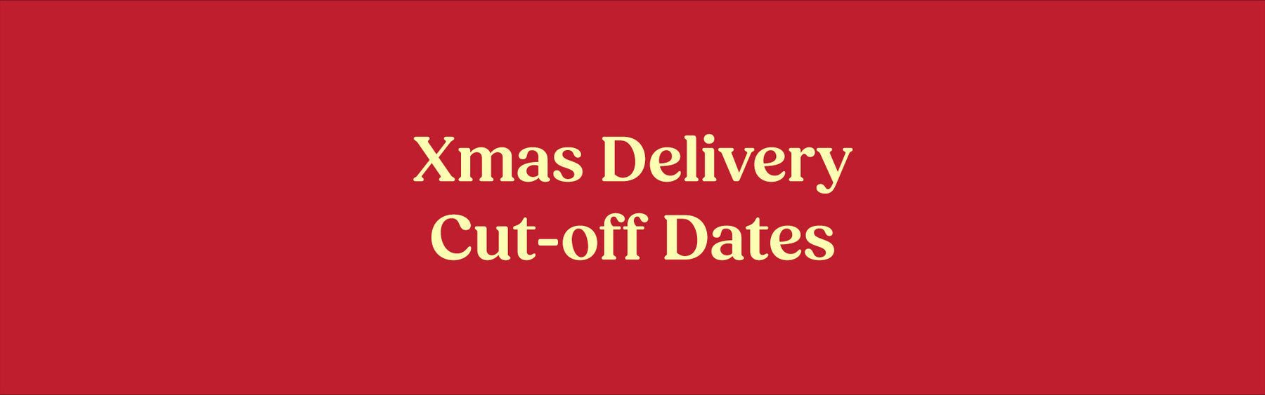 Xmas & Holiday Delivery